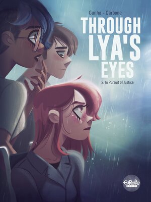cover image of Through Lya's Eyes--Volume 2--In Pursuit of Justice